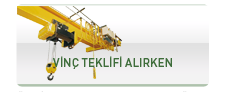 makintek, vinç teklifi alırken, bilinçli vinç alıcısı, 